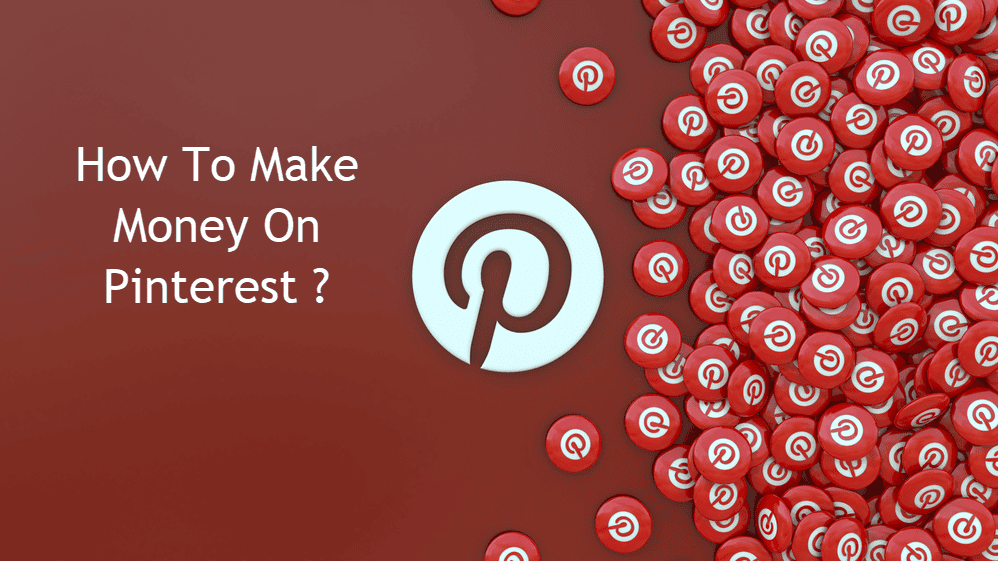 How To Make Money On Pinterest in 2024: Earn $1000 as Pinterest Creator Photo