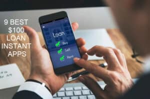 9 Top $100 Loan Instant Cash Advance Apps Photo