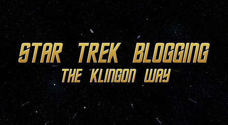 star trek blogging klingon